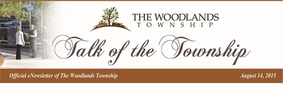 The Woodlands Township Talk of the Township